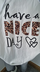 Sweatshirt "Have a nice Day"