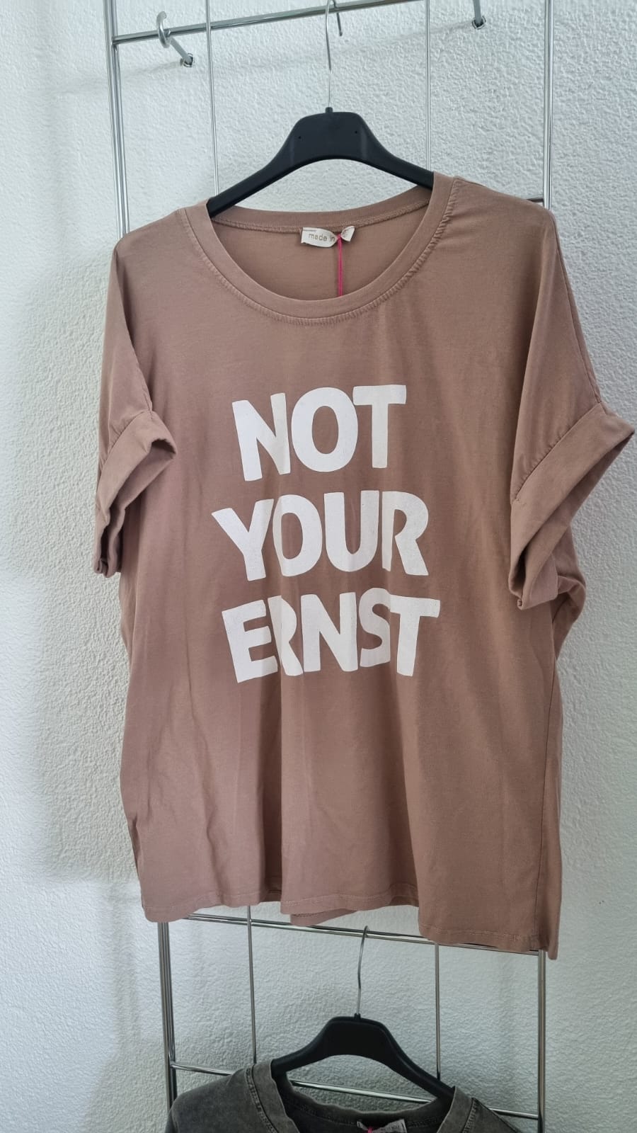 T-Shirt "Not your Ernst"