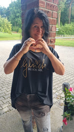 Lade das Bild in den Galerie-Viewer, T-Shirt Glück....
