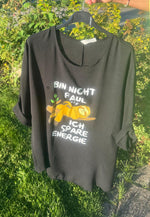 Lade das Bild in den Galerie-Viewer, Shirt &quot;Bin nicht faul....&quot;

