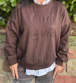Lade das Bild in den Galerie-Viewer, Sweatshirt Cést la vie
