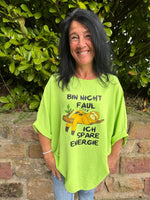 Lade das Bild in den Galerie-Viewer, Shirt "Bin nicht faul...."
